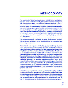 METHODOLOGY The Stress in America™ survey was conducted online within the United States by Harris Interactive on behalf of the American Psychological Association between August 11 and September 6, 2011, among 1,226 adu