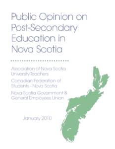 Public Opinion on Post-Secondary Education in Nova Scotia Association of Nova Scotia University Teachers