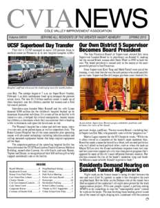 CVIANEWS COLE VALLEY IMPROVEMENT ASSOCIATION Volume XXVIII	  SERVING ALL RESIDENTS OF THE GREATER HAIGHT ASHBURY