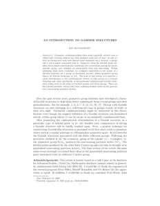 AN INTRODUCTION TO GARSIDE STRUCTURES JON MCCAMMOND 1 Abstract. Geometric combinatorialists often study partially ordered sets in