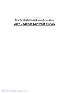New York State School Boards AssociationTeacher Contract Survey © 2007 New York State School Boards Association, Inc.