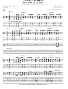 FALLING BEHIND As recorded by The Livid (From the 2000 Album KING OF THE CASTLE) Transcribed by Chris Schembri and Bart Nagel