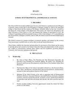 SEBS Bylaws – 2016 Amendment BYLAWS of the Faculty of the SCHOOL OF ENVIRONMENTAL AND BIOLOGICAL SCIENCES
