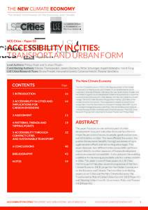 NCE Cities – Paper 03  ACCESSIBILITY IN CITIES: TRANSPORT AND URBAN FORM Lead Authors: Philipp Rode and Graham Floater Contributing Authors: Nikolas Thomopoulos, James Docherty, Peter Schwinger, Anjali Mahendra, Wanli 