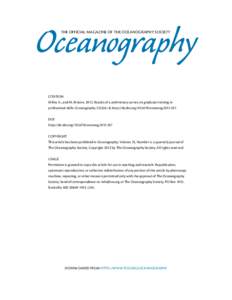 Oceanography The Official Magazine of the Oceanography Society CITATION Miller, A., and M. BriscoeResults of a preliminary survey on graduate training in professional skills. Oceanography 25(4):6–8, http://dx.d