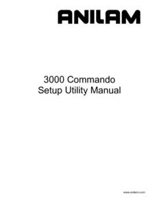 3000 Commando Setup Utility Manual