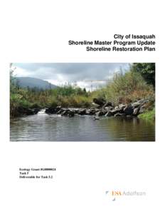 City of Issaquah Shoreline Master Program Update Shoreline Restoration Plan Ecology Grant #G0800024 Task 5