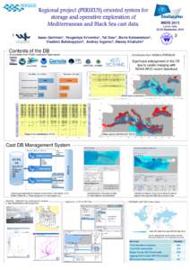Regional project (PERSEUS) oriented system for storage and operative exploration of Mediterranean and Black Sea cast data. 1  Gertman1,