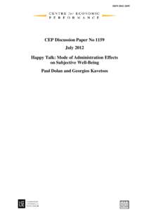 ISSNCEP Discussion Paper No 1159 July 2012 Happy Talk: Mode of Administration Effects on Subjective Well-Being