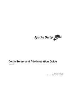 Derby Server and Administration Guide