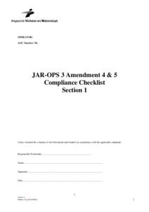 OPERATOR: AOC Number: NL- JAR-OPS 3 Amendment 4 & 5 Compliance Checklist Section 1
