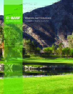 Western Turf Solutions Your Guide to Healthy, Quality Turf Jen Browning Western Technical Representative
