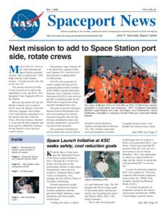 Nov. 1, 2002  Vol. 41, No. 22 Spaceport News America’s gateway to the universe. Leading the world in preparing and launching missions to Earth and beyond.