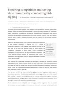 Fostering competition and saving state resources by combatting bidrigging - By Mziwodumo Rubushe Competition Commission SA Experience of the Competition Commission of South Africa in developing and institutionalising a b