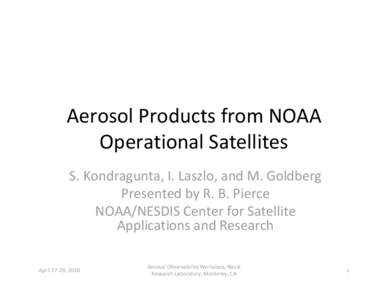 Aerosol Products from NOAA Operational Satellites