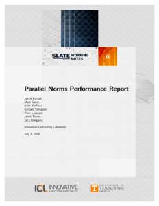 6  Parallel Norms Performance Report Jakub Kurzak Mark Gates Asim YarKhan