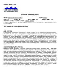 Posted:  August 2, 2016 POSITION ANNOUNCEMENT TITLE: SOFTWARE ENGINEER III