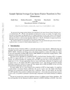 Sample-Optimal Average-Case Sparse Fourier Transform in Two Dimensions arXiv:1303.1209v1 [cs.DS] 5 Mar[removed]Badih Ghazi