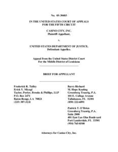 NoIN THE UNITED STATES COURT OF APPEALS FOR THE FIFTH CIRCUIT CASINO CITY, INC. Plaintiff-Appellant, v.