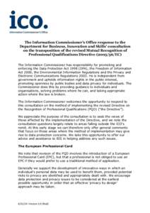 The Information Commissioner’s Office response to the Department for Business, Innovation and Skills’ consultation on the transposition of the revised Mutual Recognition of Professional Qualifications Directive (2005