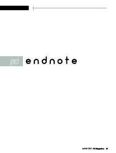 endnote  summer 2013 PD Magazine 67