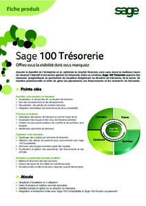 http://espacepartenaires.sage.fr/Portals/79/cd/CD_PME_V16_sept09/outils/Sage100/sage100tresorerie/ficheproduitsage_%20100_treso