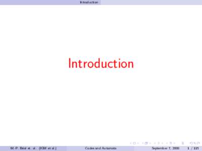 Introduction  Introduction M.-P. B´ eal et. al. (IGM et al.)
