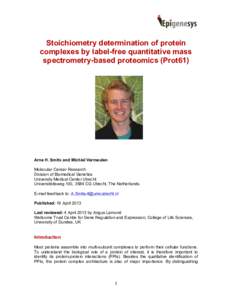 Biology / Mass spectrometry / Proteomics / Chemistry / Biochemistry / Bioinformatics / Biochemistry methods / Systems biology / Label-free quantification / Quantitative proteomics / Proteinprotein interaction / Green fluorescent protein