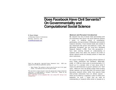 Does Facebook Have Civil Servants? On Governmentality and Computational Social Science Abstract and Personal Introduction  R. Stuart Geiger