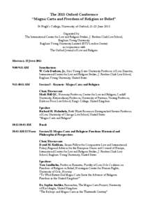 The 2015 Oxford Conference “Magna Carta and Freedom of Religion or Belief” St Hugh’s College, University of Oxford, 21-23 June 2015 Organized by The International Center for Law and Religion Studies, J. Reuben Clar