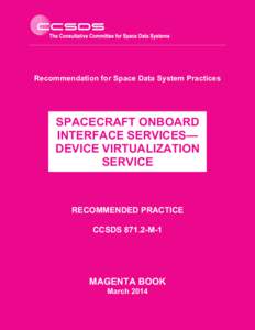 Recommendation for Space Data System Practices  SPACECRAFT ONBOARD INTERFACE SERVICES— DEVICE VIRTUALIZATION SERVICE