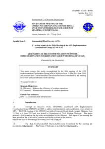 CNS/MET SG/14 – WP/4 Agenda Item[removed]International Civil Aviation Organization   