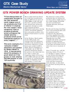 GTX Case Study Electro-Mechanical Sector Where Paper and CAD Connect™  GTX POWER BOSCH DRAWING UPDATE SYSTEM