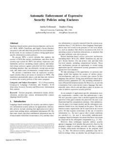Automatic Enforcement of Expressive Security Policies using Enclaves Anitha Gollamudi Stephen Chong