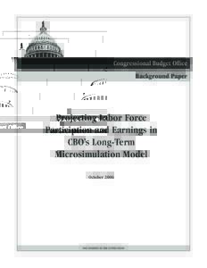 Projecting Labor Force Participation and Earnings in CBO’s Long-Term Microsimulation Model
