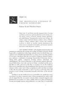 chapter one  THE IMAGINATIVE UNIVERSE OF CHINESE LITERATURE Pauline Yu and Theodore Huters