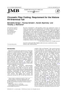 doi:S0022  J. Mol. Biol, 85–96 Chromatin Fiber Folding: Requirement for the Histone H4 N-terminal Tail