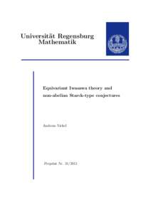 Universit¨ at Regensburg Mathematik Equivariant Iwasawa theory and non-abelian Starck-type conjectures