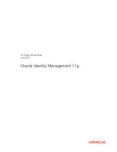 An Oracle White Paper July 2010