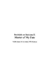 Stockdale on Stoicism II: Master of My  Fate