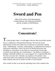 © COPYRIGHT 2008 BY BRADLEY J. STEINER - ALL RIGHTS RESERVED.  Sword and Pen – October 2008 Issue Sword and Pen Official Newsletter of the International