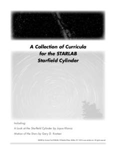 A Collection of Curricula for the STARLAB Starfield Cylinder Including: A Look at the Starfield Cylinder by Joyce Kloncz