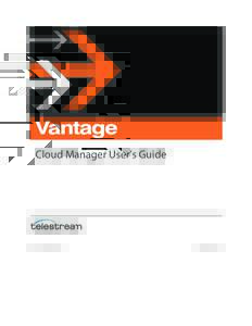 Vantage Cloud Manager User’s Guide  Cloud Manager User’s Guide Version 1.2 January 29, 2015