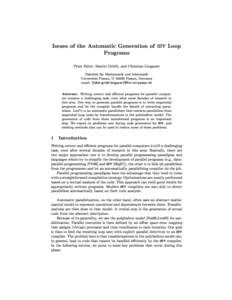 Issues of the Automati
 Generation of HPF Loop Programs Peter Faber, Martin Griebl, and Christian Lengauer Fakultat fur Mathematik und Informatik Universitat Passau, D{94030 Passau, Germany email: ffaber,griebl,lengau