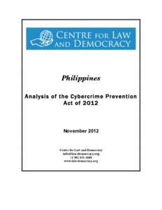 Philippines Analysis of the Cybercrime Prevention Act of 2012 November 2012