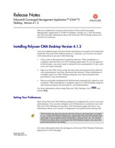 Release Notes for Polycom Converged Management Application (CMA) Desktop, Version 4.1.2