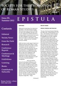 Issue III, Summer 2012 Contents Editorial Society News