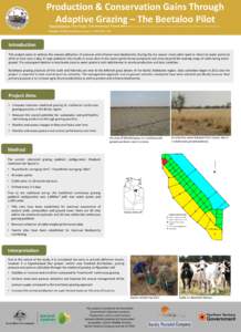 Production & Conservation Gains Through Adaptive Grazing – The Beetaloo Pilot 1Kate Christianson, 2Jane Douglas, 3Jane Armstrong & 2Dionne Walsh 1 Barkly Landcare & Conservation Association, 2 Department of Primary Ind
