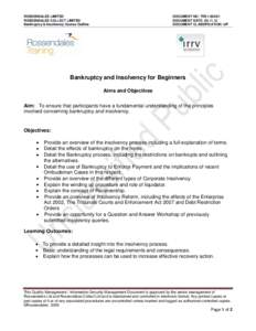 ROSSENDALES LIMITED ROSSENDALES COLLECT LIMITED Bankruptcy & Insolvency Course Outline DOCUMENT NO: TRE1DOCUMENT DATE: 