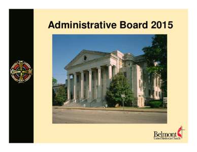 Administrative Board 2015  Call to Order Phillip Cramer Administrative Board Chair